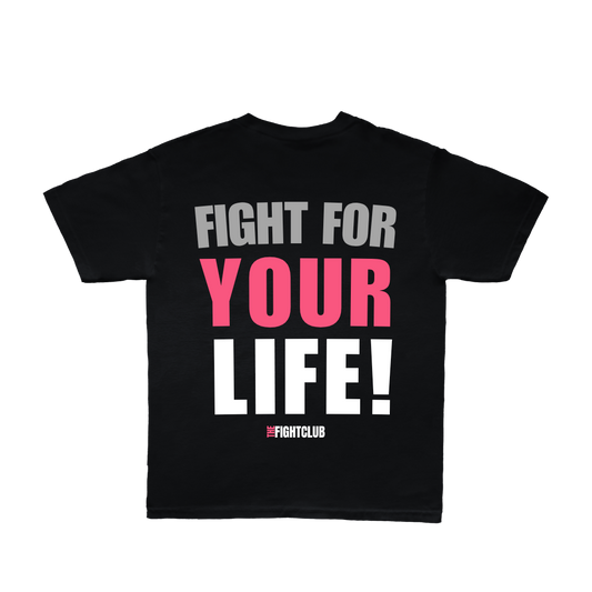Big and Bold Fight for Your Life Tee – Black & Hot Pink